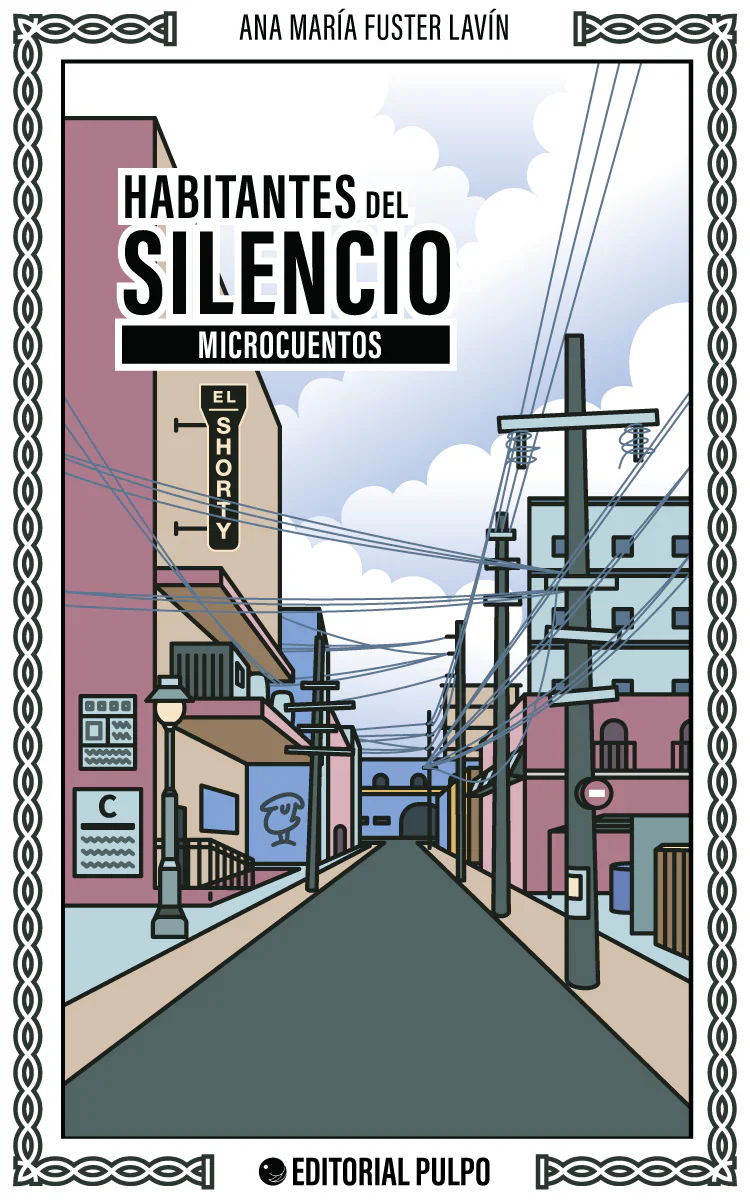 Habitantes del silencio: Microcuentos