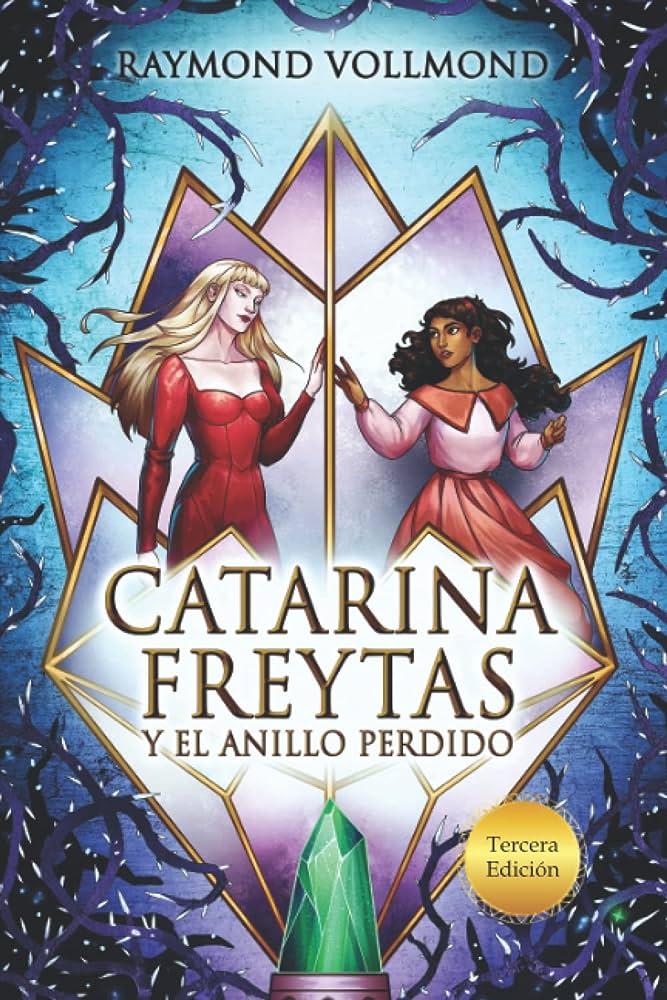 REVIEW - Catarina Freytas y el Anillo Perdido de Raymond Vollmond
