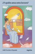 ¿Y quién ama esta locura?