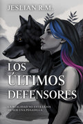 Los últimos defensores