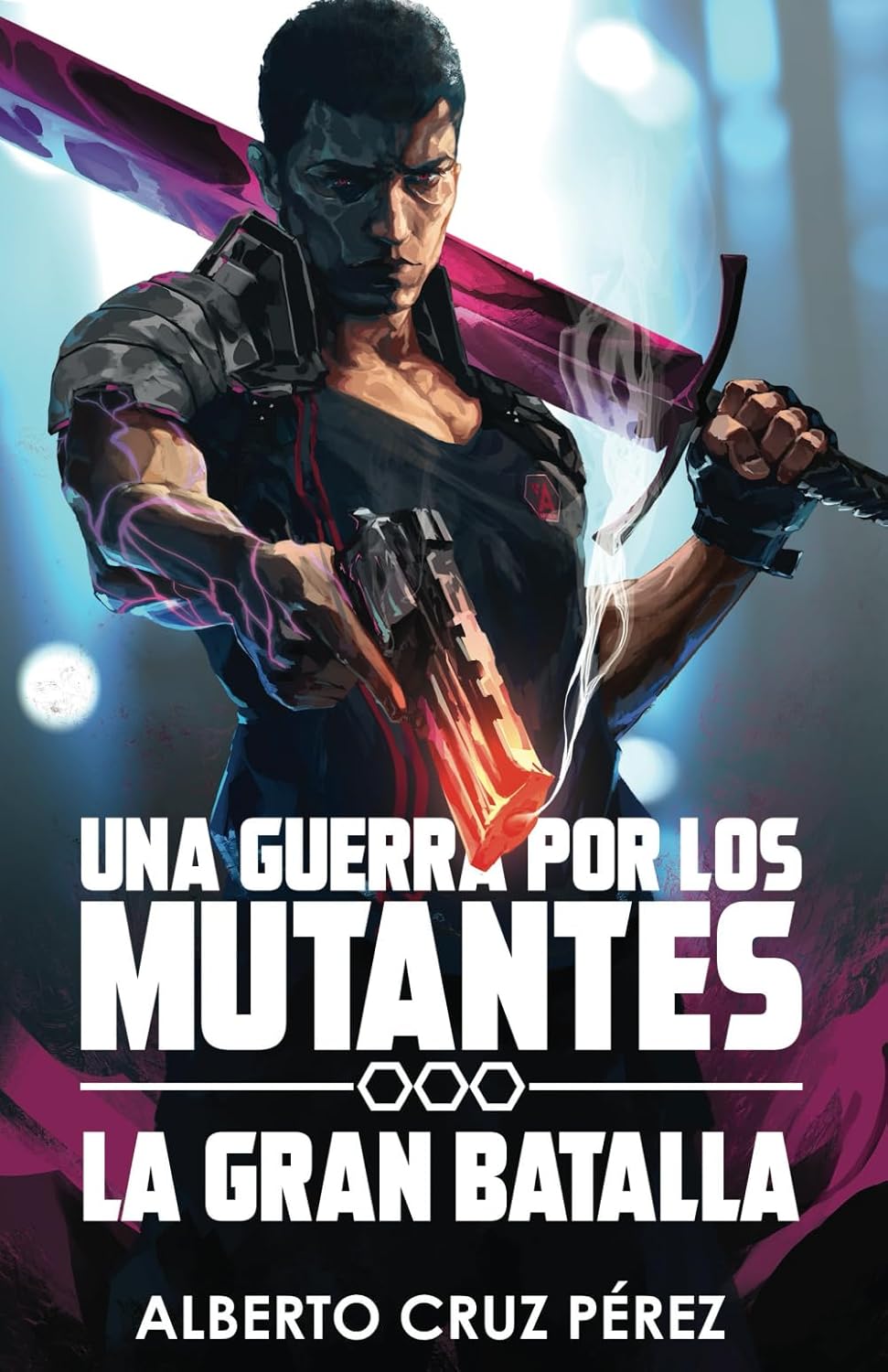 Una Guerra por los Mutantes: La Gran Batalla (Libro 2)