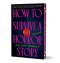 How To Survive A Horror Story