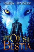 A través de los Ojos de la Bestia