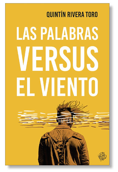 Las Palabras Versus El Viento