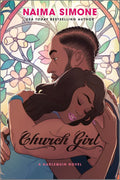 Church Girl: A Spicy Opposites Attract