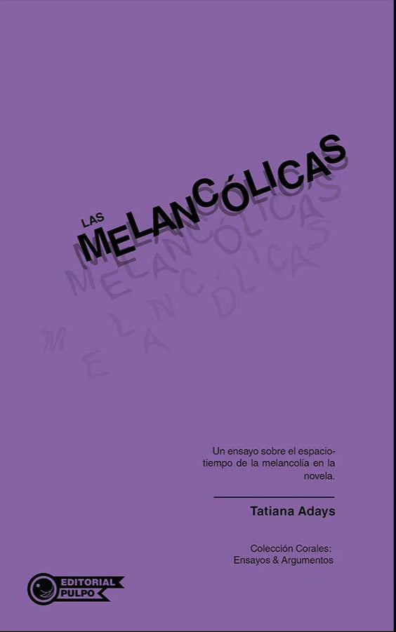 Las Melancólicas