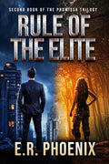 Rule of the Elite (The Promissa Trilogy #2)